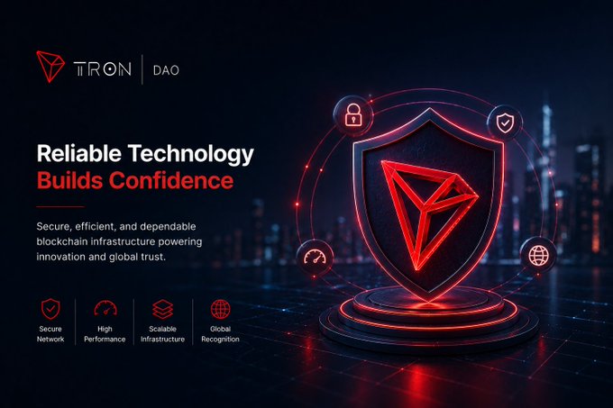 A promotional graphic for TRON DAO featuring the text 'Reliable Technology Builds Confidence' and 'Secure, efficient, and dependable blockchain infrastructure', alongside a glowing shield emblem.