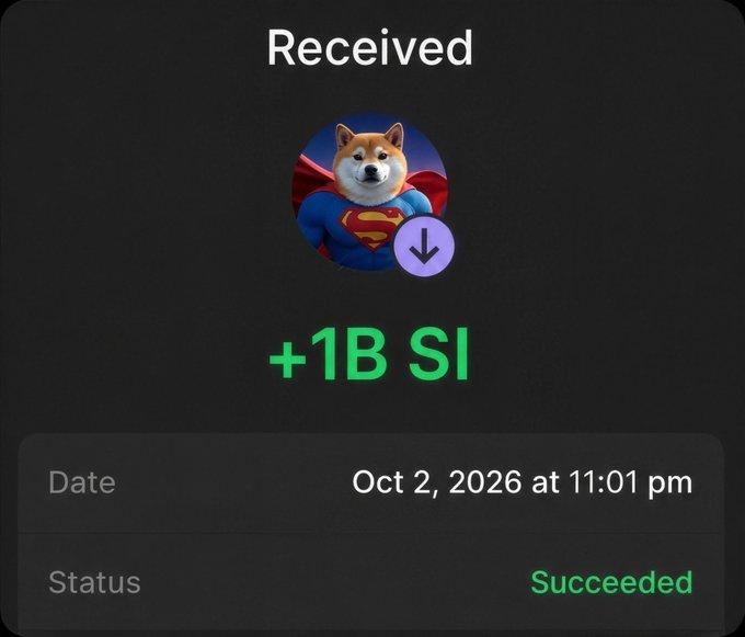 The image shows a transaction confirmation screen displaying a "Received" notification for "+1B SI" tokens, dated Oct 2, 2026 at 11:01 pm with a "Succeeded" status, featuring a dog dressed as Superman as the token icon. This appears to be a screenshot used as "proof" to support a scam airdrop post claiming to distribute 500K $SI tokens to the first 2,500 wallets submitting their Solana addresses—a common fraudulent tactic designed to steal users' funds or private information.