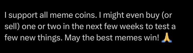 A dark background displays white text reading: "I support all meme coins. I might even buy (or sell) one or two in the next few weeks to test a few new things. May the best memes win!" followed by a folded hands emoji. The message expresses broad support for meme coins in general, which aligns with the post's promotional push for a new meme coin called $MARSCOIN, suggesting the poster's open stance toward meme coins could encourage engagement with the $MARSCOIN project.