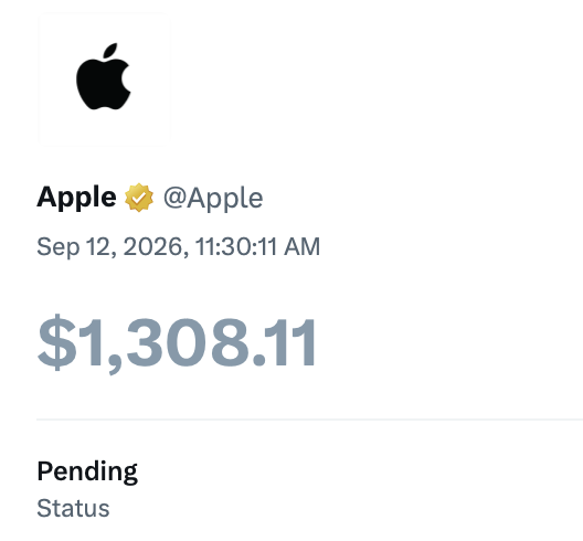 A screenshot of a tweet from Apple (@Apple) dated Sep 12, 2026, displaying an amount of $1,308.11 with a 'Pending' status.