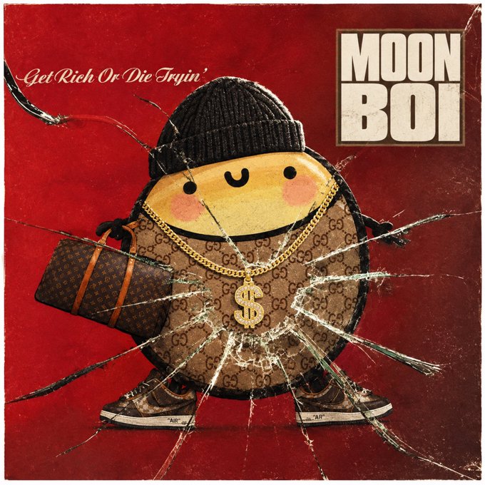 An illustration of a cartoon egg-shaped character wearing a beanie, gold chain, designer outfit, and carrying a Louis Vuitton bag, set against a cracked red background with text reading 'MOON BOI' and 'Get Rich Or Die Tryin'.