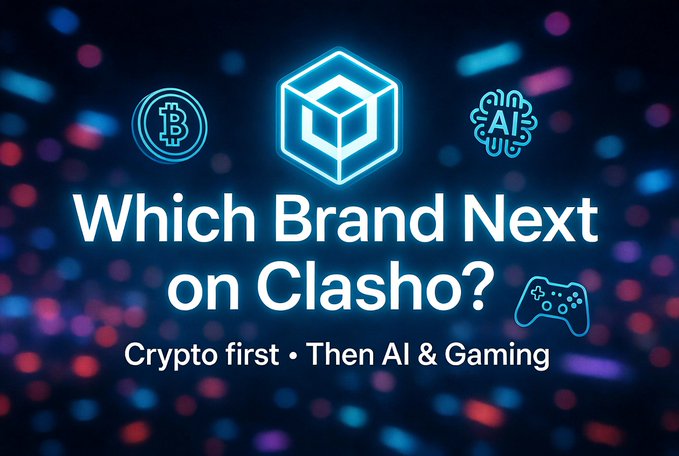 A promotional graphic with neon icons reading 'Which Brand Next on Clasho? Crypto first • Then AI & Gaming' against a colorful bokeh background.