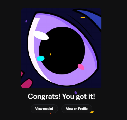A digital confirmation screen displaying a purple eye character with the text 'Congrats! You got it!' along with 'View receipt' and 'View on Profile' buttons.