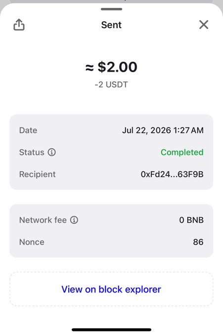 A screenshot of a completed crypto transaction showing -2 USDT (≈$2.00) sent on Jul 22, 2026 with 0 BNB network fee, implying the sender is sharing proof of a small giveaway or transfer in response to "Who is next."