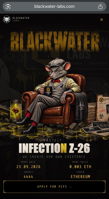 A dark, themed webpage for "BLACKWATER LABS" advertising "PROJECT: INFECTION Z-26" with the tagline "WE CREATE OUR OWN EXISTENCE," featuring an illustration of a rat in a vest and glasses sitting in a leather chair surrounded by hazard materials, with a mint date of 23.09.2026 and price of 0.003 ETH.