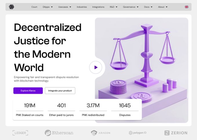 A Kleros webpage shows the headline 'Decentralized Justice for the Modern World' with stats: 191M PNK Staked, 401 Ether paid, 3.17M redistributed, 1645 Disputes.
