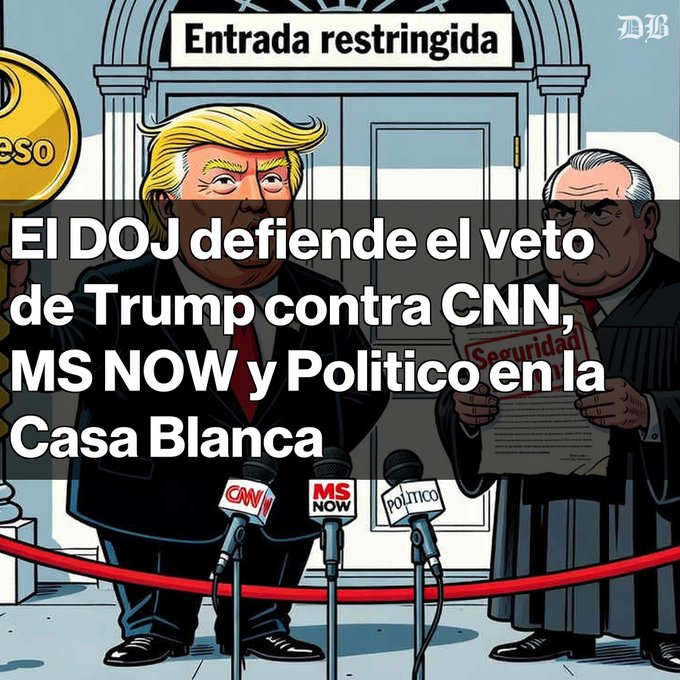 A political cartoon illustration showing Donald Trump at a podium labeled 'Entrada restringida' with microphones for CNN, MS NOW, and Politico, with the headline 'El DOJ defiende el veto de Trump contra CNN, MS NOW y Politico en la Casa Blanca' and a 'WSJ' logo.