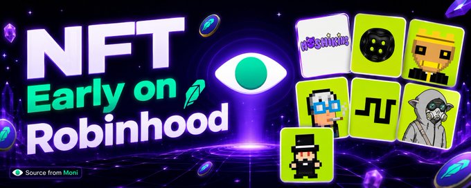 A promotional graphic reading 'NFT Early on Robinhood' featuring various pixel art and crypto-themed NFT characters.