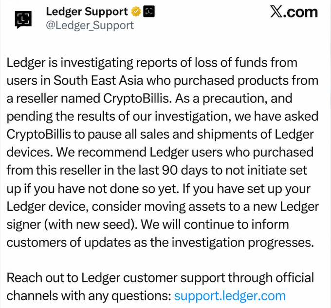 A tweet from Ledger Support (@Ledger_Support) addresses users about investigating loss of funds from South East Asia customers who purchased from reseller CryptoBillis, directing them to support.ledger.com.