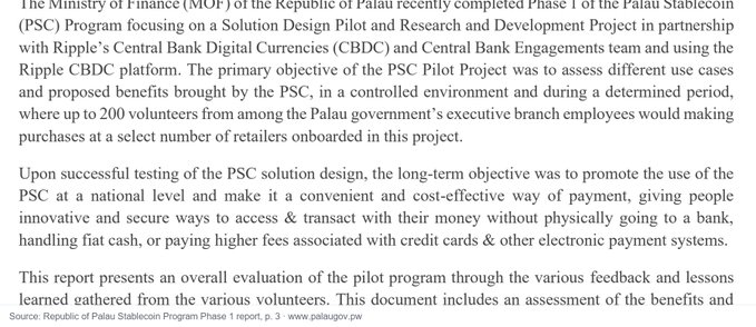 A text excerpt from the Palau Stablecoin Program Phase 1 Report announcing the completion of the MOF's PSC Program in partnership with Ripple's CBDC platform, where up to 200 government employees tested the stablecoin at select retailers to assess real-world use cases ahead of a potential national rollout.