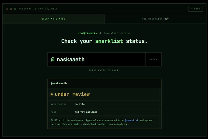 The image shows a terminal-style status check page for "THE SNARKLIST 887" displaying the status "@naskaath" as "under review" with "on file" application and "not yet assigned" pass. This relates to the post by @naskaath expressing frustration about waiting on the sidelines, presumably as a participant in the snark list waiting for approval.