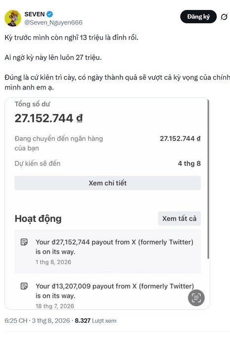 A tweet from user @Seven_Nguyen666 in Vietnamese discussing Twitter payout, showing a total balance of 27,152,744 đ being transferred to a bank account, with activity logs showing payouts from X (formerly Twitter).