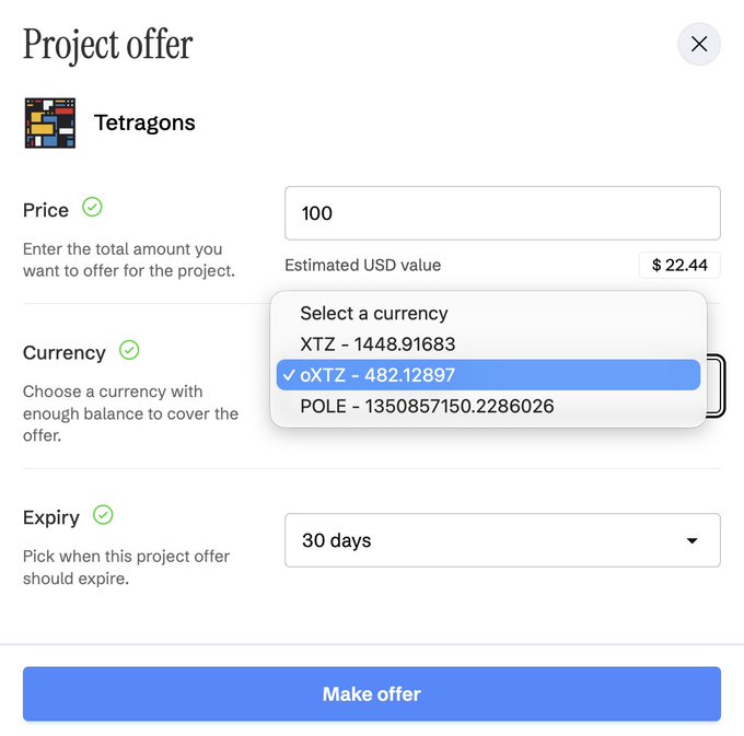 A project offer dialog for 'Tetragons' with a price of 100, currency selected as oXTZ at 482.12897, and an expiry of 30 days.