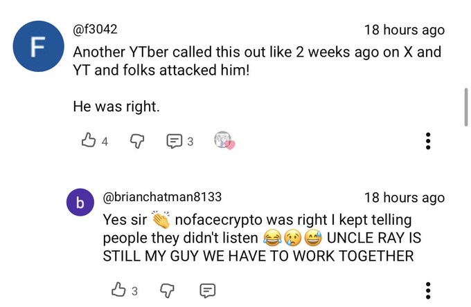 Screenshot of YouTube comments from users @f3042 and @brianchatman8133 discussing 'Uncle Ray' and 'nofacecrypto,' with the latter emphasizing 'UNCLE RAY IS STILL MY GUY WE HAVE TO WORK TOGETHER.'