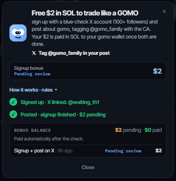 A digital interface offers 'Free $2 in SOL to trade like a GOMO' with a signup bonus pending review, linked to X account @waiting_th1 and tagged @gomo_family.