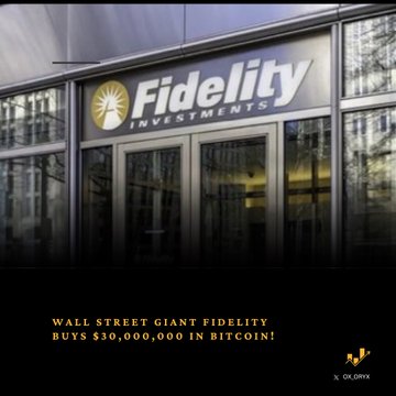 The image shows the exterior entrance of a Fidelity Investments office building, featuring the company's logo and signage above the doors. Bold yellow text at the bottom reads "WALL STREET GIANT FIDELITY BUYS $30,000,000 IN BITCOIN!" paired with the accompanying post's breaking news about Fidelity's $30 million Bitcoin purchase, visually reinforcing the headline by associating the trusted financial institution's brand with the reported crypto accumulation.