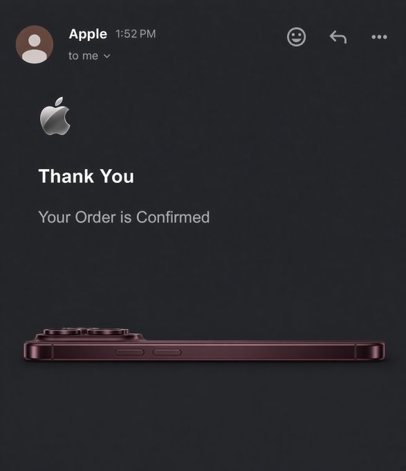 The image shows an email from Apple at 1:52 PM with an Apple logo, the message "Thank You - Your Order is Confirmed," and a photo of a burgundy iPhone (likely an iPhone 15 Pro). Notably, there is no "to me" recipient shown, aligning with the "Thank you web4" caption suggesting the order confirmation was shared online.