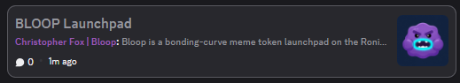 A post titled "BLOOP Launchpad" by Christopher Fox, describing Bloop as "a bonding-curve meme token launched on the Roni..." with a purple blob character logo and a wrestler helmet avatar.