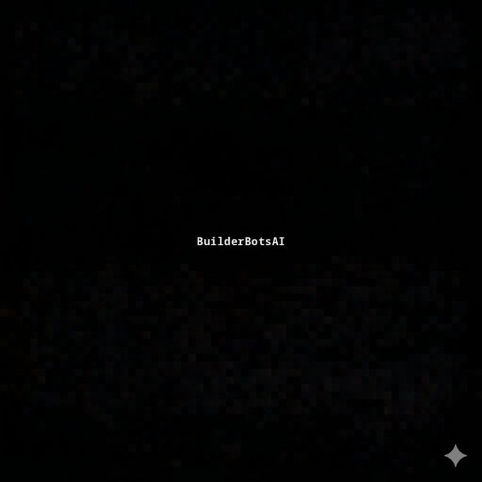 A dark pixelated background displays the text 'BuilderBotsAI' in the center with a small white diamond/sparkle icon in the bottom right corner.