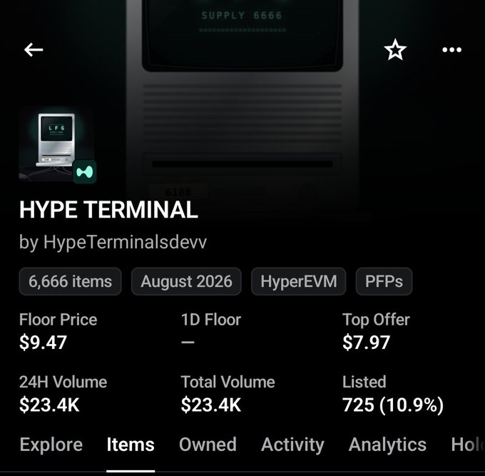 A mobile app screen displaying an NFT collection called 'HYPE TERMINAL' by HypeTerminalsdevv, showing 6,666 items from August 2026, a floor price of $9.47, and a top offer of $7.97.