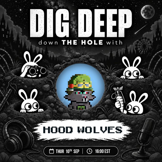 A promotional poster reading 'DIG DEEP down THE HOLE with HOOD WOLVES,' featuring pixel art characters in holes, scheduled for 'THUR 10TH SEP | 16:00 EST'.