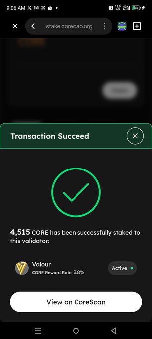 A mobile screenshot of a successful transaction on stake.coredao.org confirming that 4,515 CORE has been staked to the 'Valour' validator with a CORE Reward Rate of 3.8%.
