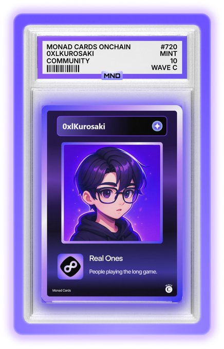 A digital collectible card titled 'MONAD CARDS ONCHAIN' (#720, MINT 10, WAVE C) for '0xlKurosaki COMMUNITY', featuring an anime-style character with glasses on a purple background and labeled 'Real Ones - People playing the long game.'