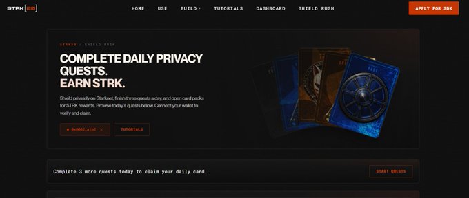 The image displays a Starknet Shield Rush promotional page featuring the headline "COMPLETE DAILY PRIVACY QUESTS. EARN STRK." with three trading-style cards and a button labeled "0x0601...4163" alongside a "TUTORIALS" option. A banner at the bottom states "Complete 3 more quests today to claim your daily card," directly tying into the post's message about earning $STRK tokens through daily tasks and card-based rewards at strk20.starknet.io/shield-rush.