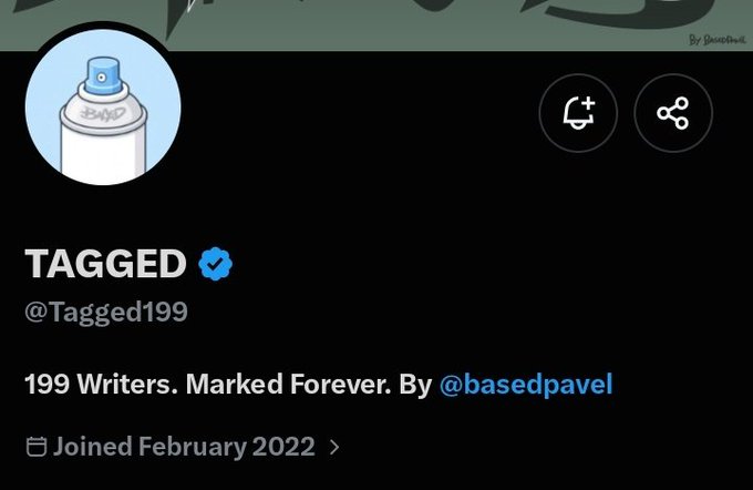 A Twitter/X profile for 'TAGGED' (@Tagged199), a verified account describing itself as '199 Writers. Marked Forever. By @basedpavel', joined February 2022.