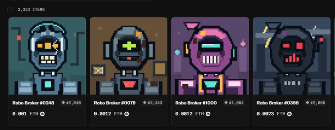 A marketplace listing shows 3,333 Robo Brokers (items #0248, #0079, #1000, and #0368) for sale at extremely low ETH prices ranging from 0.0012 to 0.0023 ETH, supporting the post's claim that these NFTs couldn't actually be sold and aren't a true reflection of the collection's floor price.