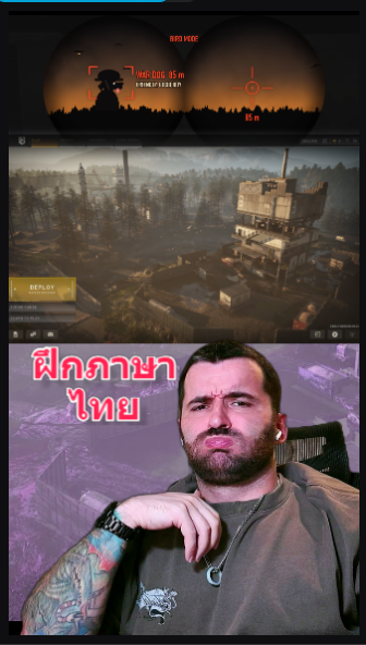 Gaming video thumbnail featuring a bearded streamer in a gray hoodie alongside gameplay screenshots from a tactical shooter (likely Escape from Tarkov) and Thai text reading 'ฝีกภาษาไทย' (Thai language practice).