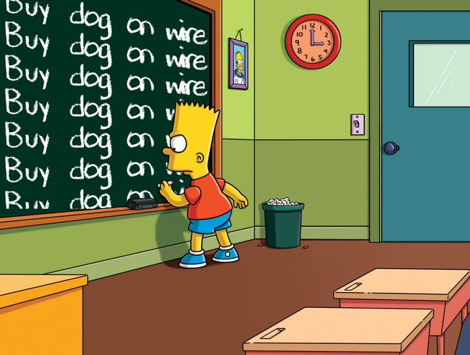 Bart Simpson writes "Buy dog an wire" repeatedly on a chalkboard in his detention classroom, with a clock showing around 4:00 and a trash can nearby. The image humorously critiques the crypto creator dynamic, where developers are forced to sell their own token just to earn income—mirroring Bart's endless, meaningless punishment—while V2 promises to fix this broken model.