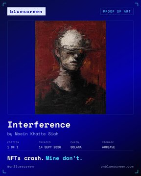 A poster for 'onbluescreen' displaying a dark, painted portrait titled 'Interference' by 'Moein Khatib Siah', created on Solana on '14 SEPT 2020'.