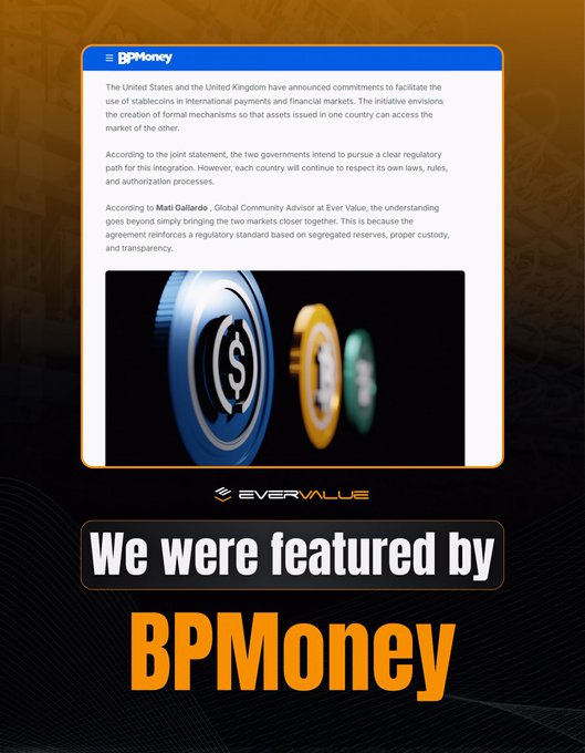 Promotional graphic featuring a BPMoney article about US-UK stablecoin commitments, with text stating 'We were featured by BPMoney' alongside the EverValue logo.