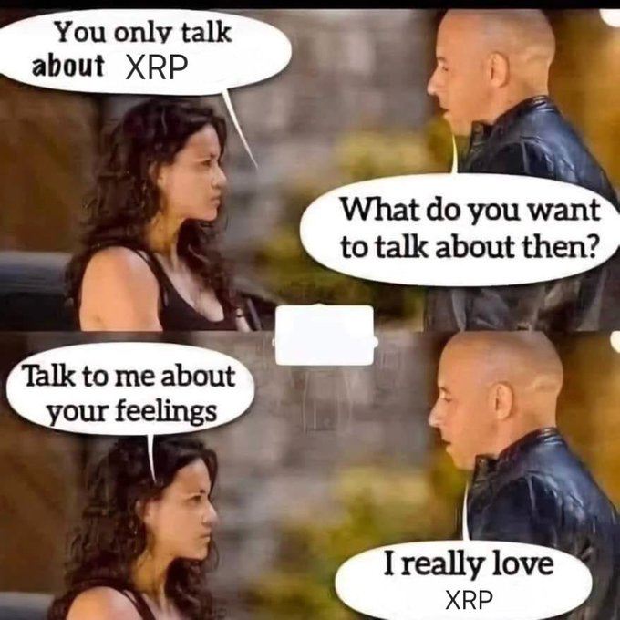 A two-panel meme featuring a scene from Fast & Furious with Dom and Letty, where the dialogue jokes about only wanting to talk about XRP cryptocurrency, ending with 'I really love XRP.'