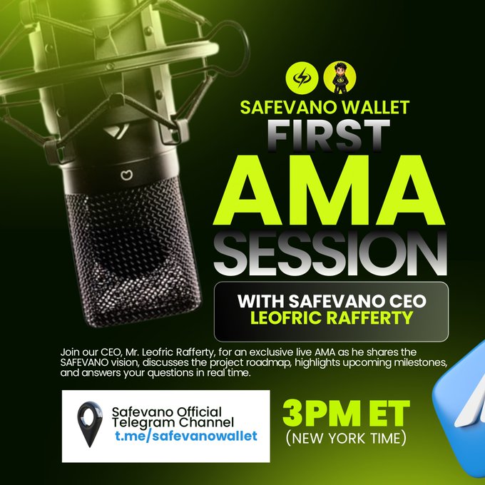 Promotional graphic for Safevano Wallet's "First AMA Session" with CEO LeoFric Rafferty at 3PM New York Time, featuring a large studio microphone and directing viewers to join the Safevano Official Telegram Channel (t.me/safevanowallet) to hear live updates on CEX listing preparation, wallet development, and project roadmap—directly corresponding to the announcement of a live voice AMA on Telegram.