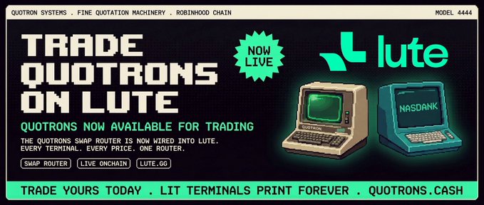 A retro-styled promotional banner for 'TRADE QUOTRONS ON LUTE' announcing that quotrons are now live and available for trading via the Quotrons Swap Router on lute.gg.