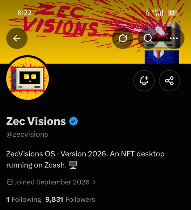 A Twitter/X profile page for 'Zec Visions' (@zecvisions) with a verified checkmark. The bio reads 'ZecVisions OS · Version 2026. An NFT desktop running on Zcash' and shows the account joined September 2026 with 9,831 followers.
