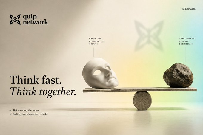 A promotional graphic for 'quip.network' featuring a white skull balanced on a seesaw against a rock, with text reading 'Think fast. Think together.' alongside bullet points '200 securing the future' and 'Built by complementary minds,' with labels 'NARRATIVE DISTRIBUTION GROWTH' and 'CRYPTOGRAPHY SECURITY ENGINEERING.'
