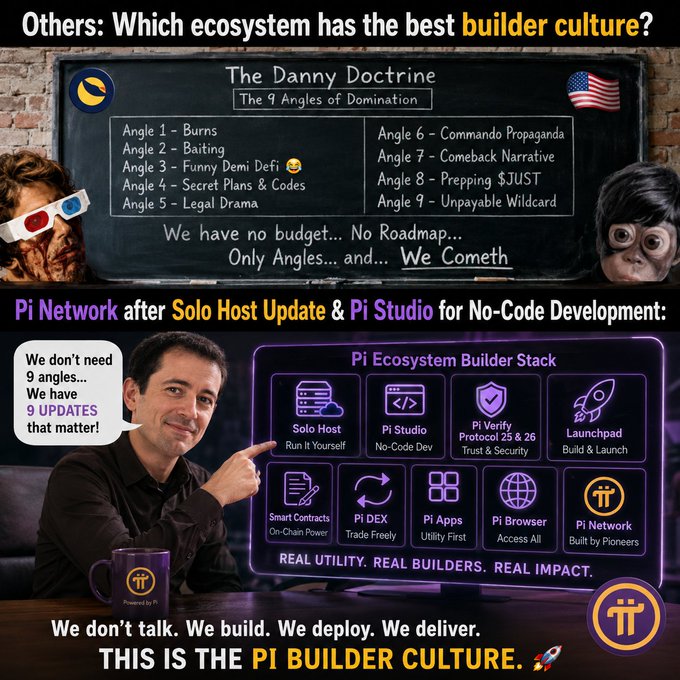 A satirical comparison contrasting Pi Network's "9 Updates" builder stack—including Solo Host, Pi Studio, Pi Browser, and Pi DEX—against a parody chalkboard labeled "The Danny Doctrine," which mocks competing ecosystems with vague "9 Angles of Domination" like "Funny Demi Defi" and "Unpayable Wildcard." The image visually reinforces the post's message that Pi Network prioritizes tangible development tools and "real utility" over hype-driven narratives.