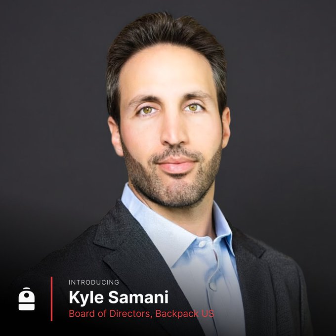 A professional headshot of Kyle Samani, smiling against a dark background, wearing a dark suit jacket over a light blue dress shirt. Text overlays read "INTRODUCING Kyle Samani, Board of Directors, Backpack US," introducing him in connection with the announcement of his appointment to Backpack US's Board of Directors.
