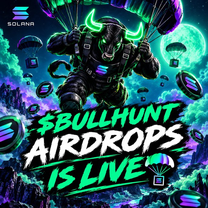 A promotional Solana graphic with a neon green glowing bull parachuting down, featuring the text '$BULLHUNT AIRDROPS IS LIVE' and Solana coins falling from the sky.