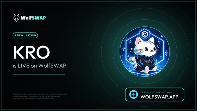An announcement graphic from WolfSWAP declaring that the token 'KRO' is 'LIVE on WolfSWAP' as a new listing, featuring a cute white wolf mascot inside a glowing hexagon, with a call to 'TRADE KRO ON CHRONOS' at WOLFSWAP.APP.