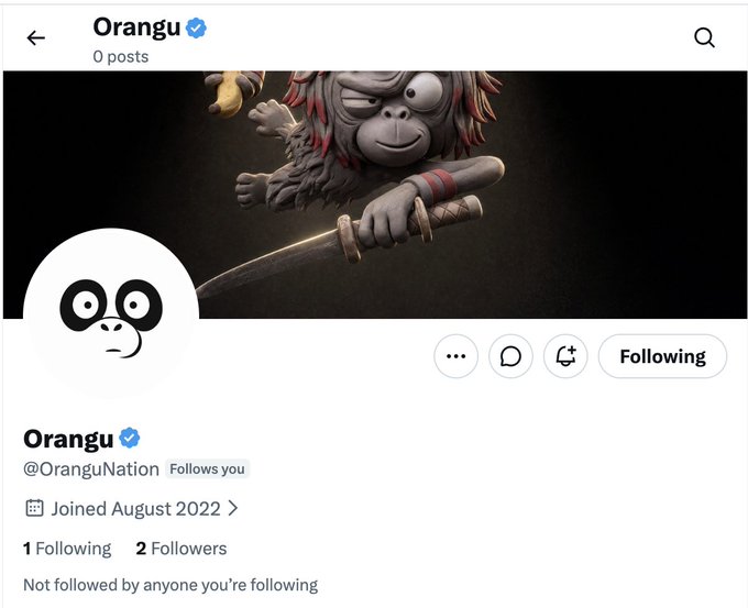 A Twitter/X profile for 'Orangu' (@OranguNation) shows 0 posts, a gorilla holding a banana, 1 Following, and 2 Followers, joined August 2022.