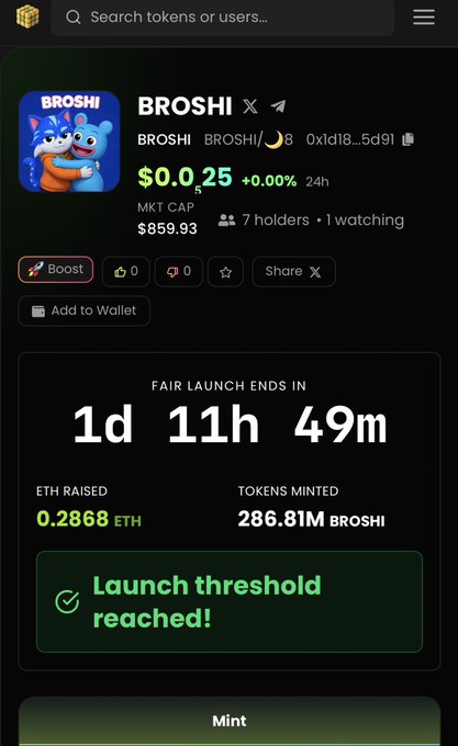 A mobile app screen showing a cryptocurrency token called 'BROSHI' on what appears to be a meme coin launchpad, priced at $0.0125 with a market cap of $859.93, 7 holders, and indicating 'Launch threshold reached!' for a fair launch ending in 1d 11h 49m.