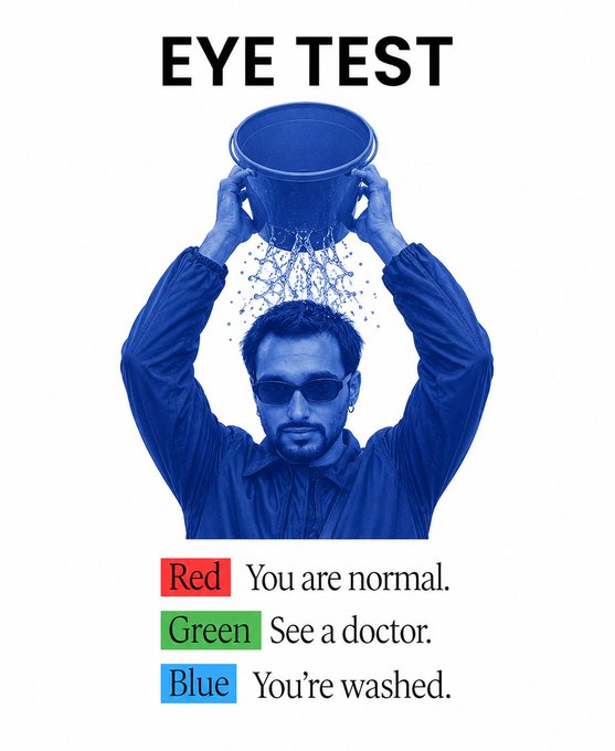 A blue-tinted image of a man pouring a bucket of water over his head with the text 'EYE TEST' and a color key: Red = normal, Green = see a doctor, Blue = you're washed.