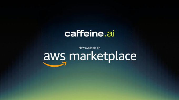 A dark promotional graphic with a green glow at the bottom displays the "caffeine.ai" logo in white text with a green dot, followed by "Now available on aws marketplace" featuring the recognizable Amazon smile arrow. The image visually reinforces the post's announcement of Caffeine AI's launch on AWS Marketplace, supporting the message about expanded accessibility for building and deploying on the Internet Computer (ICP).