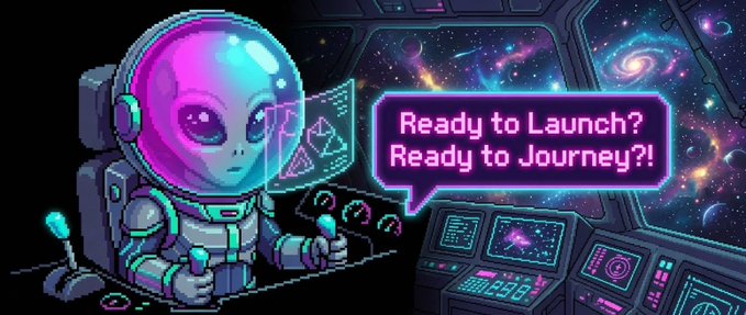 A pixel art scene of a blue alien astronaut in a spaceship cockpit with a speech bubble reading 'Ready to Launch? Ready to Journey?!' against a vibrant cosmic backdrop of galaxies and planets.