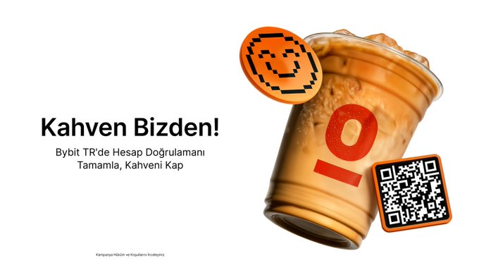 A Bybit promotional advertisement featuring an iced coffee with 'Kahven Bizden!' text, offering a free coffee for completing account verification on Bybit TR, with a QR code displayed.