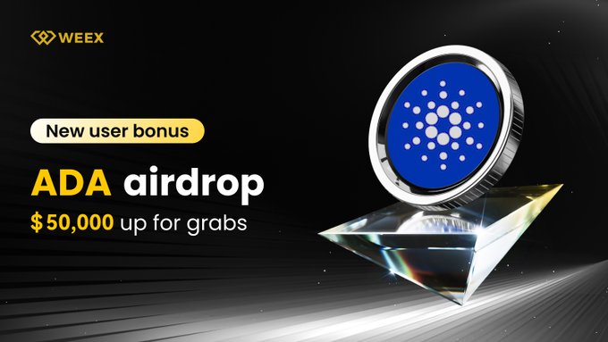A promotional banner for Weex exchange advertises a 'New user bonus' for an 'ADA airdrop' worth '$50,000 up for grabs', featuring a large 3D rendering of a Cardano coin resting on a geometric glass diamond.